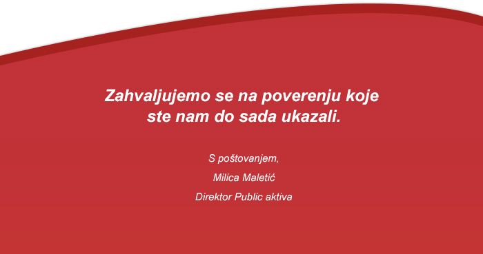 Zahvaljujemo se na poverenju koje ste nam do sada ukazali